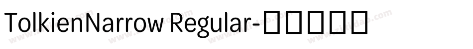 TolkienNarrow Regular字体转换